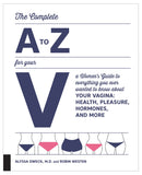 The Complete A to Z for your V Women's Guide