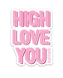 High Love Naughty Sticker - Pack of 3